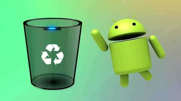 Android recycle bin