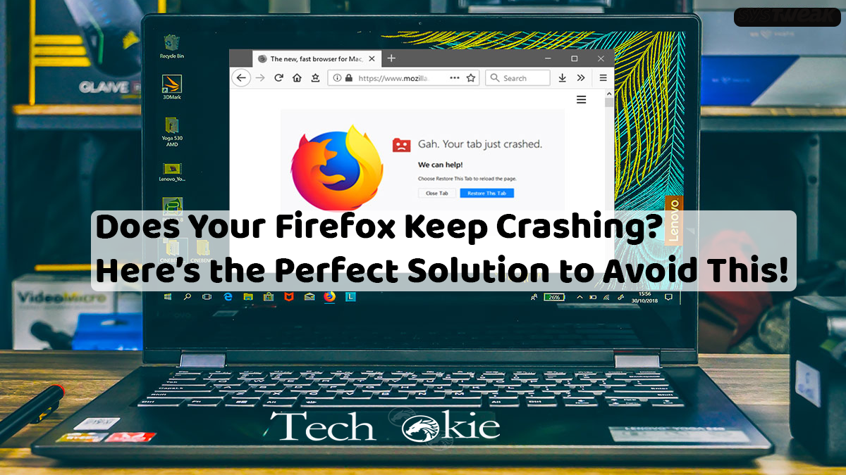 Does Your Firefox Keep Crashing? Here’s the Perfect Solution to Avoid This!
