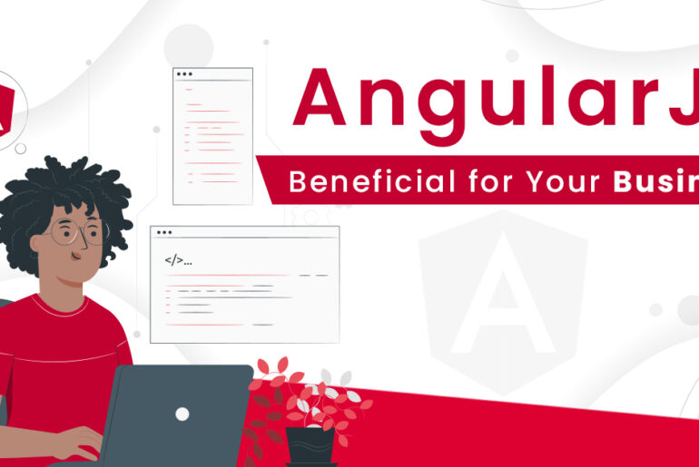 How can AngularJS Boost Your Business?