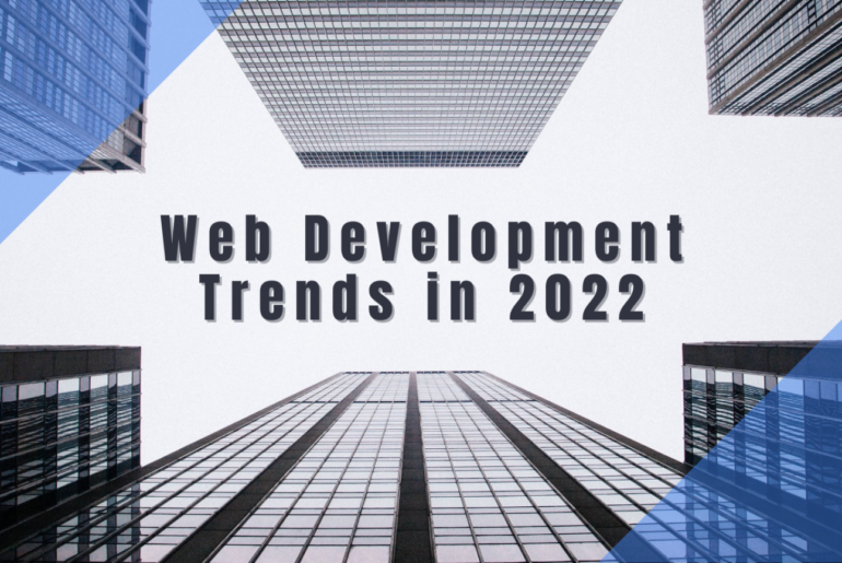 Leveraging Top Web Development Trends for Higher ROI