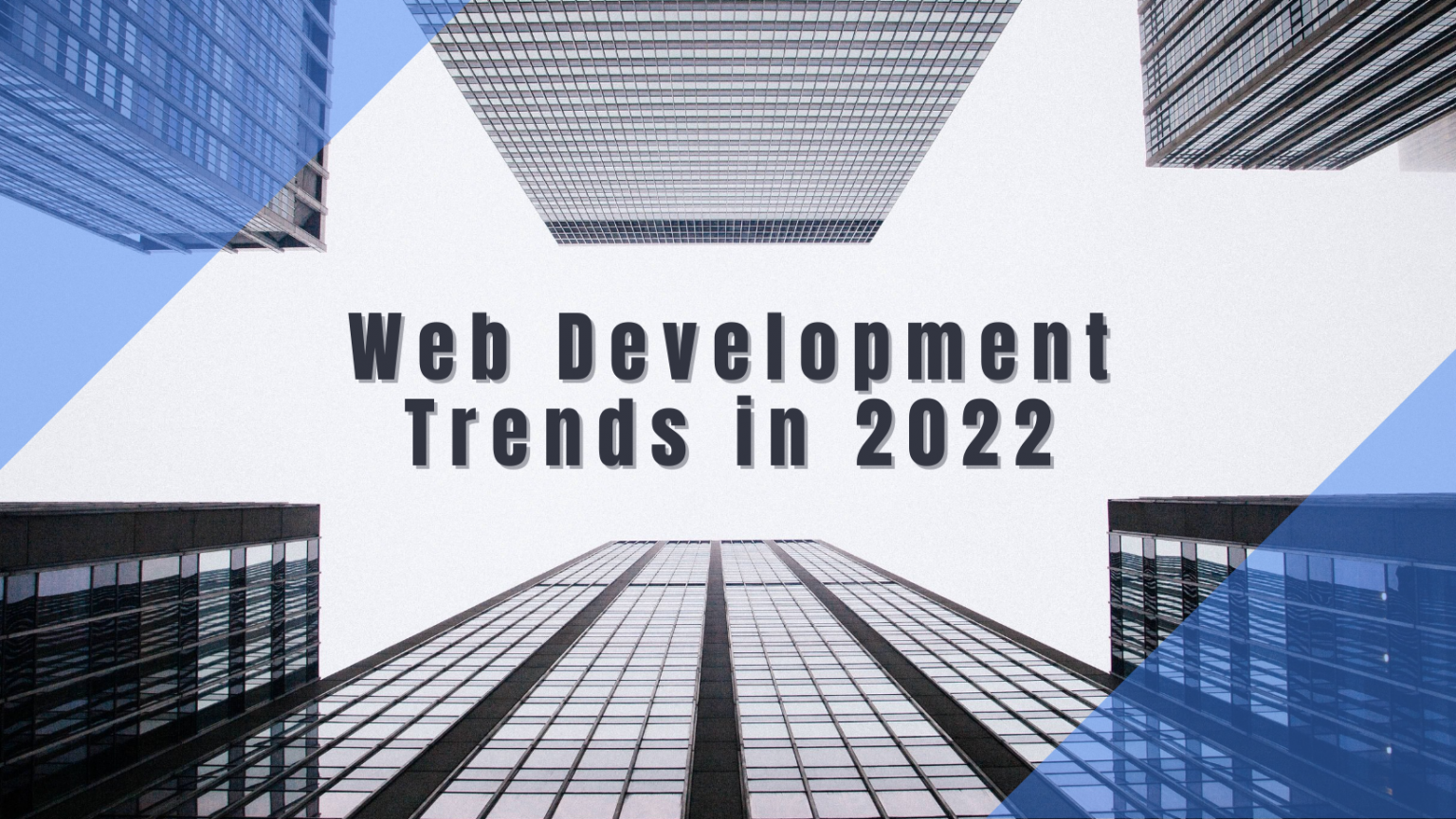 Leveraging Top Web Development Trends for Higher ROI