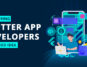 Why Hiring Flutter App Developers Is a Good Idea
