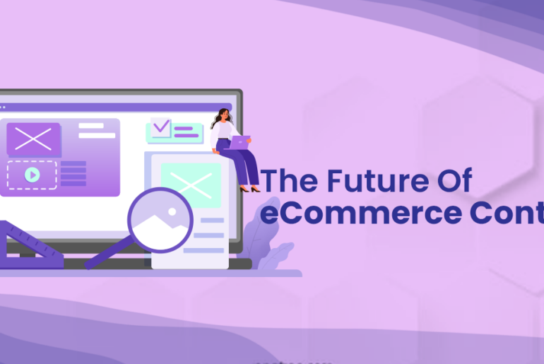 Future Of eCommerce Content