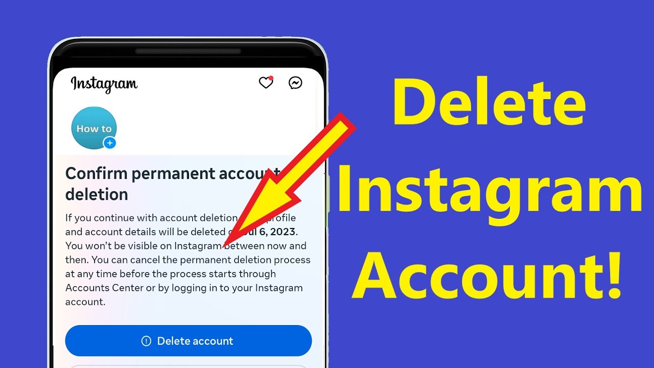 How To Delete Instagram Account Permanently And Deactivating In 5 Easy Steps